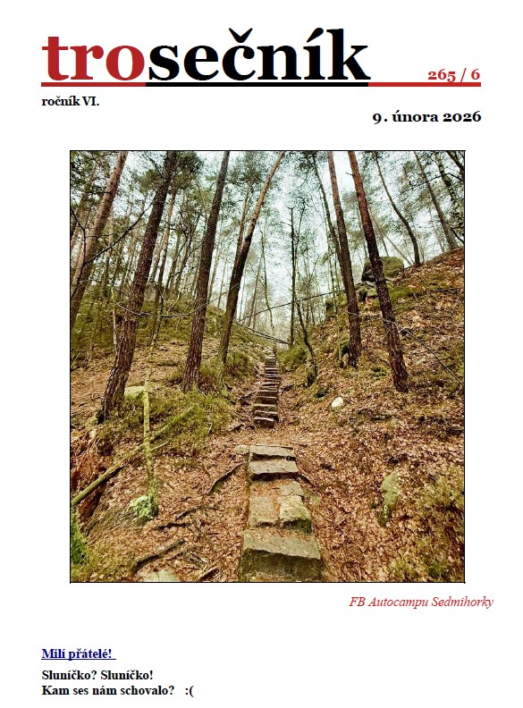 TROSEČNÍK 265-6 aneb co se&nbsp;děje pod&nbsp;Troskami a&nbsp;okolí