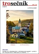 Trosečník 281-22 - aneb co se děje pod Troskami a jejich okolí